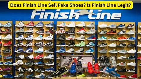 finish line sell fake shoes|is finish line legit.